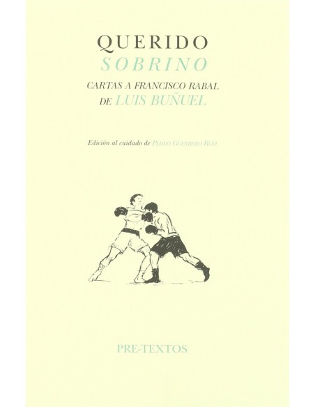aQuerido sobrino Cartas a Francisco Rabal
