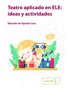 TEATRO APLICADO EN ELE IDEAS Y ACTIVIDADES