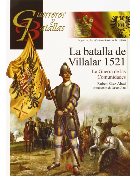 La batalla de Villalar 1521