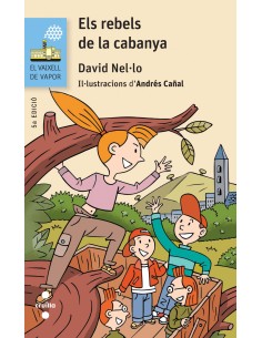 El rebels de la cabanya