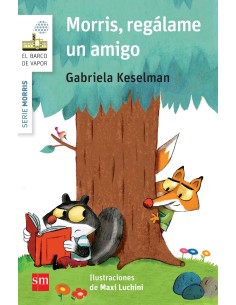 Morris regalame un amigo