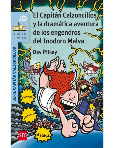 Y dramatica aventura engendros capitan calzoncillos