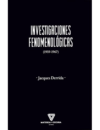 Investigaciones fenomenologicas