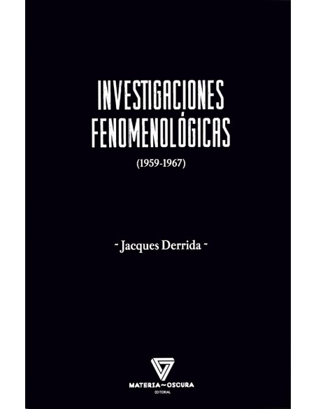 Investigaciones fenomenologicas