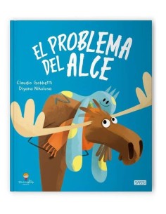 EL PROBLEMA DEL ALCE