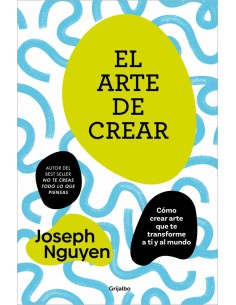 EL ARTE DE CREAR