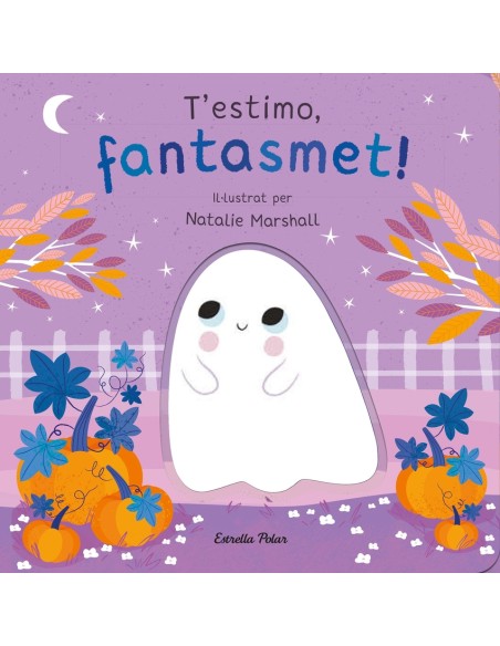 T estimo fantasmet Llibre de cartro amb troquells