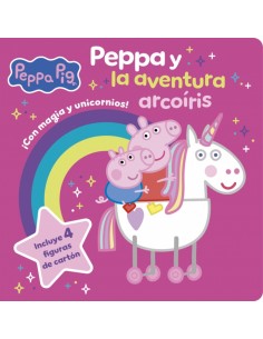 PEPPA Y LA AVENTURA ARCOIRIS