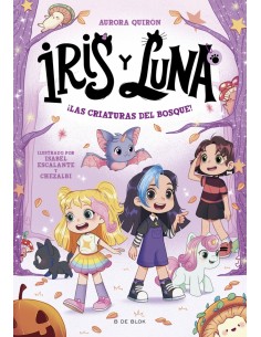 IRIS Y LUNA CUIDADORAS DE CACHORRITOS MAGICOS 4 LAS CRIATURA