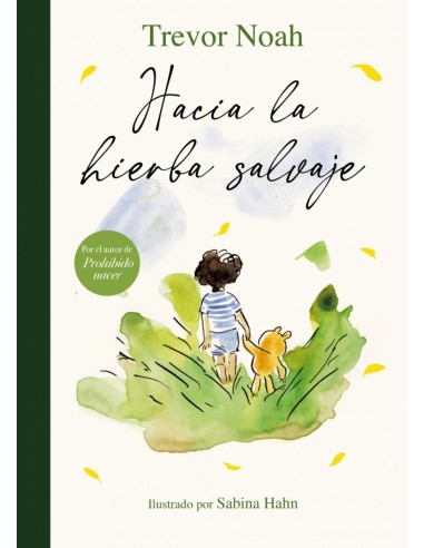 HACIA LA HIERBA SALVAJE