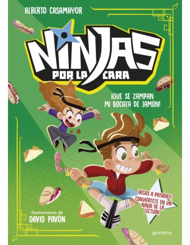 NINJAS POR LA CARA 2 QUE SE ZAMPAN MI BOCATA DE JAMON