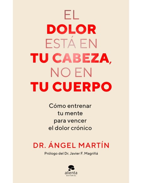 El dolor esta en tu cabeza no en tu cuerpo