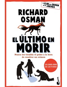 El ultimo en morir