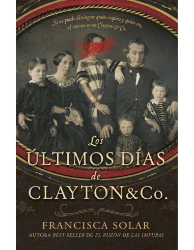 Los ultimos dias de Clayton and Co