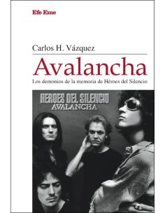 Avalancha Los demonios de la memoria de Heroes del Silencio