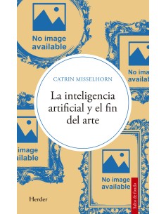 La inteligencia artificial y el fin del arte
