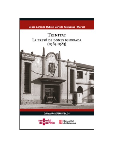 Trinitat La preso de dones ignorada 1963 1983