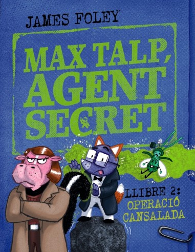 Max talp agent secret Llibre 2 Operacio cansalada