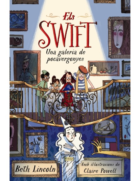 Els Swift Una galeria de pocavergonyes Els Swift Una galeria de pocavergonyes