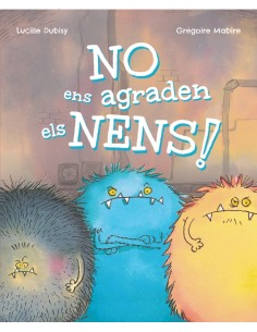 No ens agraden els nens