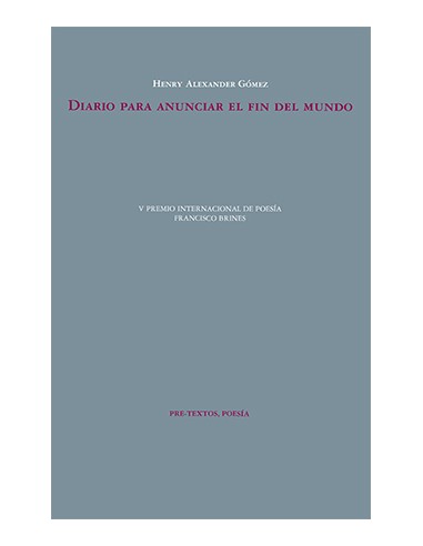 Diario para anunciar el fin del mundo