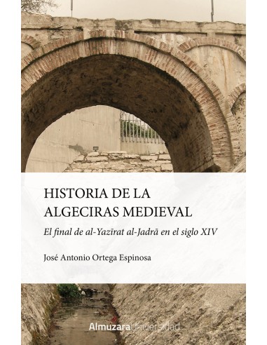 Historia de la Algeciras medieval