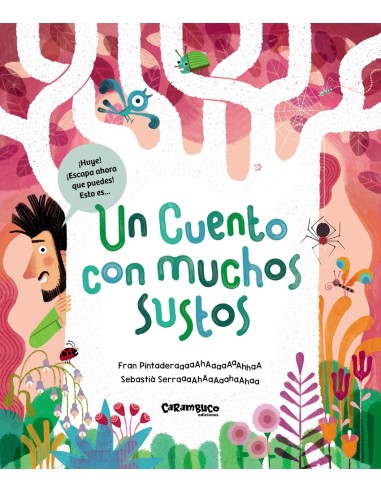 Un cuento con muchos sustos