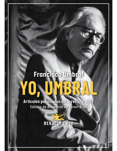 Yo Umbral Articulos publicados en la revista Jano 1971 2006