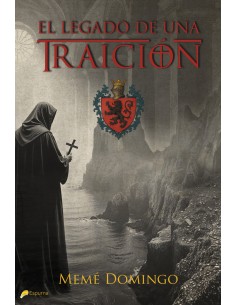 EL LEGADO DE UNA TRAICION