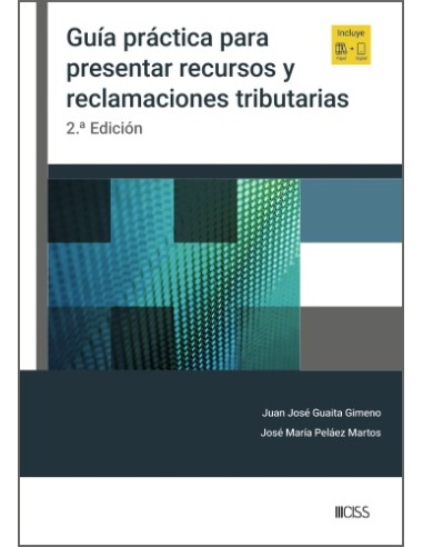 Guia practica para presentar recursos y reclamaciones tributarias