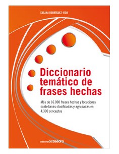 DICCIONARIO TEMATICO DE FRASES HECHAS