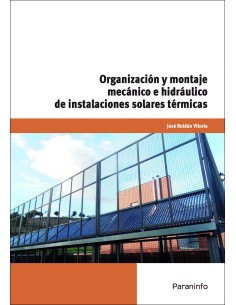 Organizacion montaje mecanico hidraulico instalaciones solares termicas