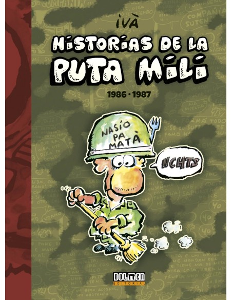 Historias Puta Mili 1986 1987