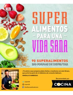 SUPER ALIMENTOS PARA UNA VIDA SANA