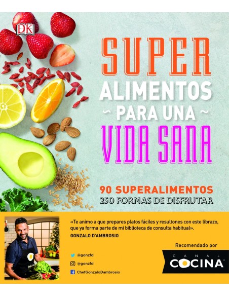 SUPER ALIMENTOS PARA UNA VIDA SANA