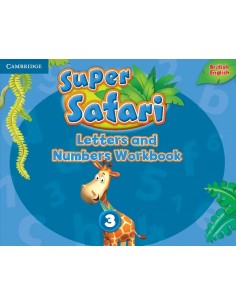 SUPER SAFARI 3 LETTERS AND NUMBERS WORKBOOK