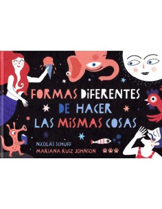 Formas diferentes de hacer las mismas cosas