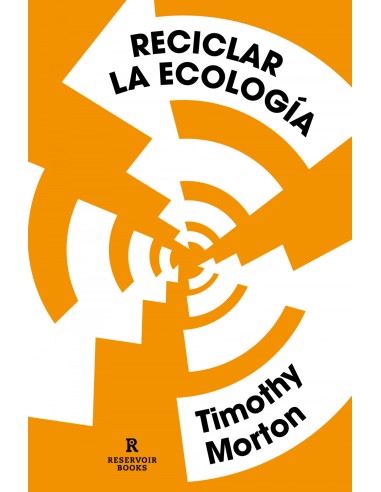 Reciclar la ecologia
