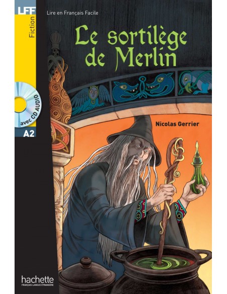 Le sortilege de Merlin cd