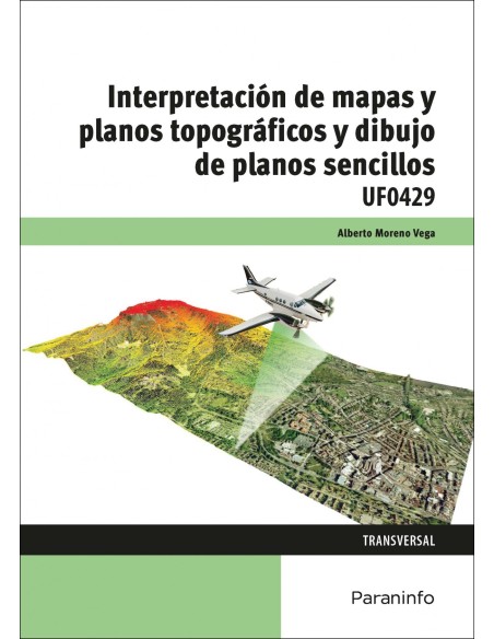 Interpretacion de mapas y planos topograficos y dibujo de planos sencillos