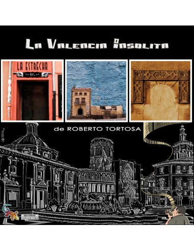 La Valencia insolita