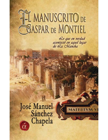 El manuscrito de Gaspar de Montiel