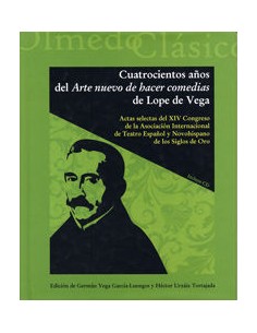 Cuatrocientos arte nuevo hacer comedias Lope de Vega