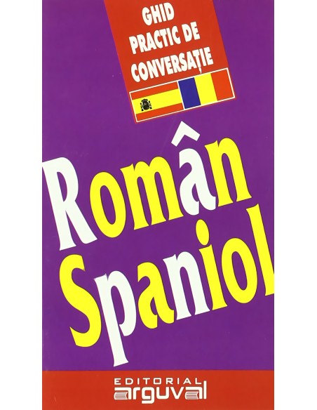 Guia practica de conversacion Rumano Espanol