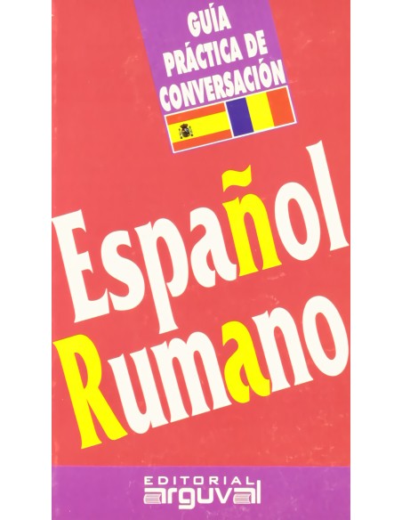 Guia practica de conversacion Espanol Rumano