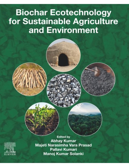 Biochar ecotechnology for sustainable agriculture