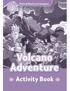 Oxford Read ampImagine 4 Volcano Adventure Activity Book