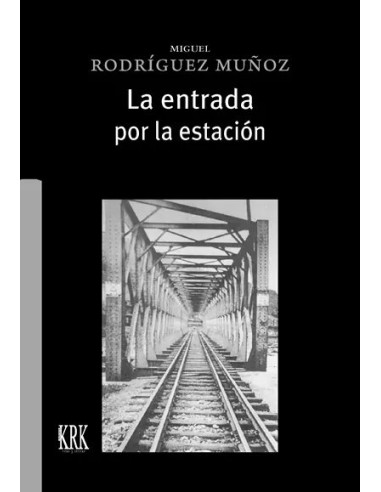 Entrada por la estacion