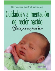 Cuidados y alimentacion del recien nacido