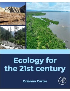 ECOLOGY FOR THE 21ST CENTURY